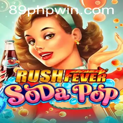 Discover the Thrills of RushFeverSodaPop: A Game-Changer for 89PHP